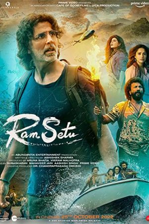 Ram Setu 2022 movie poster - watch and download free