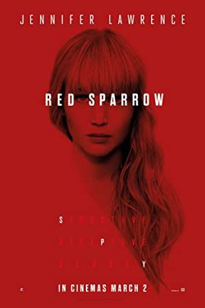 Red Sparrow 2018 movie poster - watch and download free
