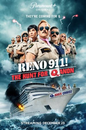 Reno 911!: The Hunt for QAnon 2021 movie poster - watch and download free