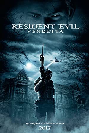Resident Evil: Vendetta 2017 movie poster - watch and download free