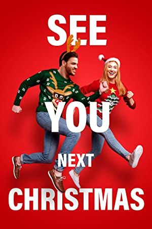 See You Next Christmas 2021 movie poster - watch and download free