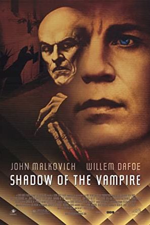 Shadow of the Vampire 2000 movie poster - watch and download free