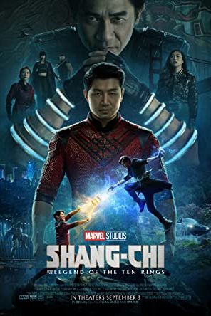 Shang-Chi and the Legend of the Ten Rings 2021 movie poster - watch and download free