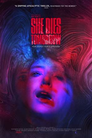 She Dies Tomorrow 2020 movie poster - watch and download free