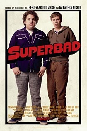 Superbad 2007 movie poster - watch and download free