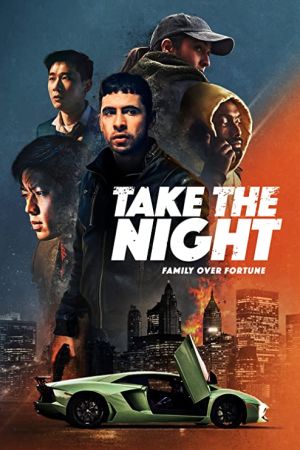 Take the Night 2022 movie poster - watch and download free