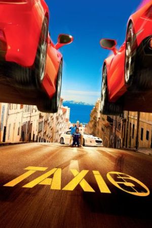 Taxi 5 2018 movie poster - watch and download free