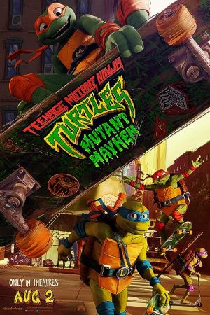 Teenage Mutant Ninja Turtles: Mutant Mayhem 2023 movie poster - watch and download free