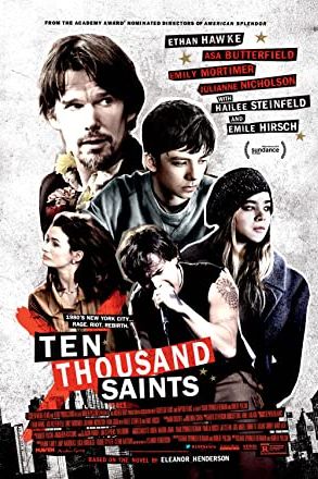 Ten Thousand Saints 2015 movie poster - watch and download free