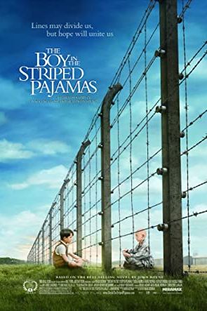 The Boy in the Striped Pajamas 2008 movie poster - watch and download free