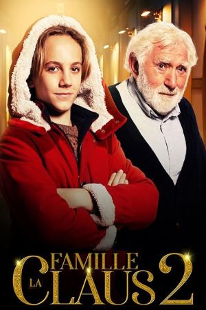 The Claus Family 2 2021 movie poster - watch and download free