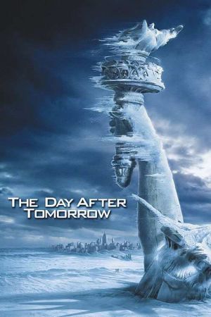 The Day After Tomorrow 2004 movie poster - watch and download free