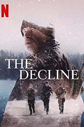 The Decline 2020 movie poster - watch and download free