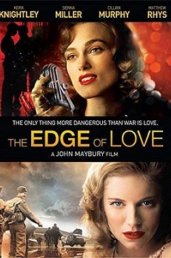 The Edge of Love 2008 movie poster - watch and download free