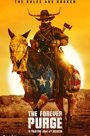 The Forever Purge 2021 movie poster - watch and download free