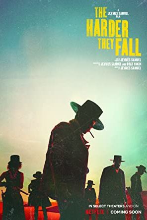 The Harder They Fall 2021 movie poster - watch and download free