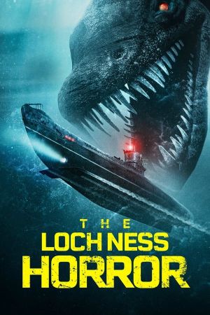 The Loch Ness Horror 2023 movie poster - watch and download free