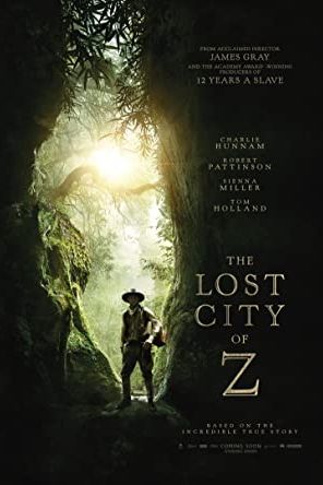 The Lost City of Z 2016 movie poster - watch and download free