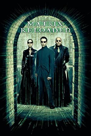 The Matrix Reloaded 2003 movie poster - watch and download free