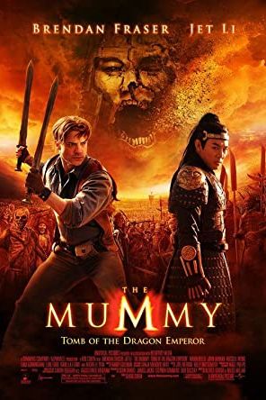 The Mummy: Tomb of the Dragon Emperor 2008 movie poster - watch and download free