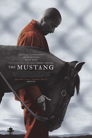 The Mustang 2019 movie poster - watch and download free