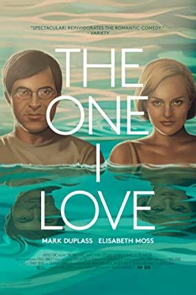 The One I Love 2014 movie poster - watch and download free