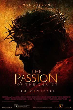 The Passion of the Christ 2004 movie poster - watch and download free