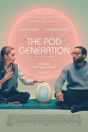 The Pod Generation 2023 movie poster - watch and download free