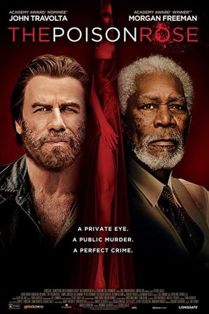 The Poison Rose 2019 movie poster - watch and download free