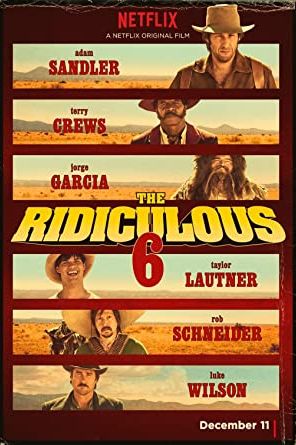 The Ridiculous 6 2015 movie poster - watch and download free