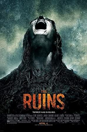 The Ruins 2008 movie poster - watch and download free