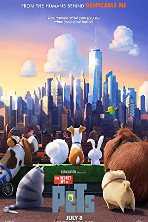 The Secret Life of Pets 2016 movie poster - watch and download free