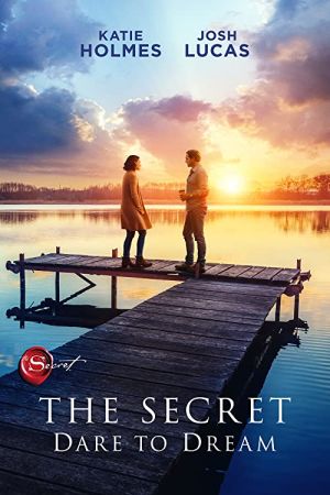 The Secret: Dare to Dream 2020 movie poster - watch and download free