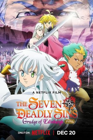 The Seven Deadly Sins: Grudge of Edinburgh Part 1 2022 movie poster - watch and download free