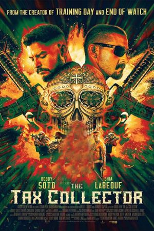The Tax Collector 2020 movie poster - watch and download free