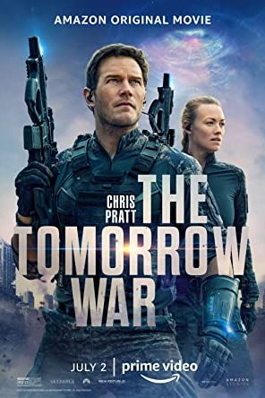 The Tomorrow War 2021 movie poster - watch and download free