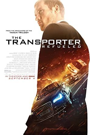 The Transporter Refueled 2015 movie poster - watch and download free