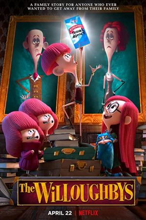 The Willoughbys 2020 movie poster - watch and download free