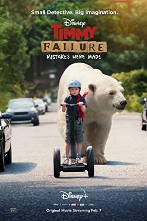 Timmy Failure: Mistakes Were Made 2020 movie poster - watch and download free