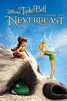 Tinker Bell and the Legend of the NeverBeast 2014 movie poster - watch and download free