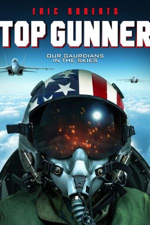 Top Gunner 2020 movie poster - watch and download free