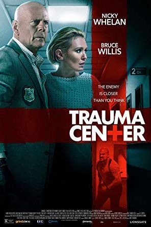 Trauma Center 2019 movie poster - watch and download free