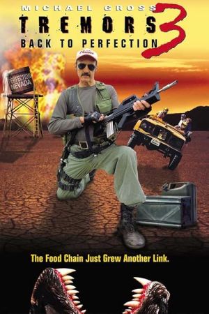 Tremors 3: Back to Perfection 2001