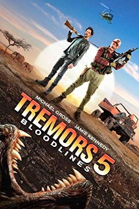 Tremors 5: Bloodlines 2015 movie poster - watch and download free