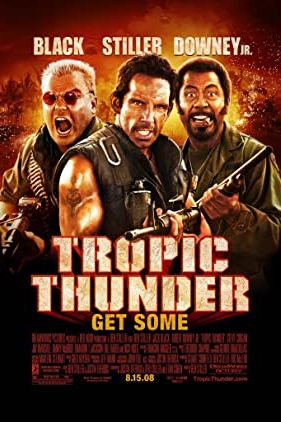 Tropic Thunder 2008 movie poster - watch and download free