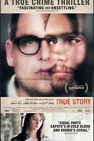 True Story 2015 movie poster - watch and download free
