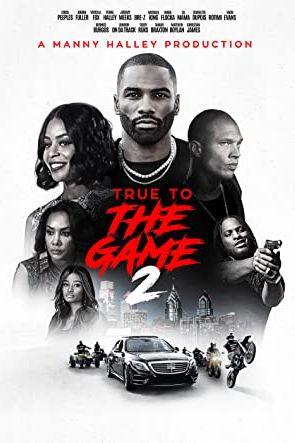 True to the Game 2 2020 movie poster - watch and download free