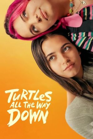 Turtles All the Way Down 2024 movie poster - watch and download free