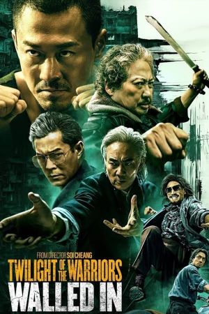 Twilight of the Warriors: Walled In 2024 movie poster - watch and download free