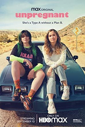 Unpregnant 2020 movie poster - watch and download free